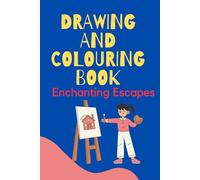 Enchanting Escapes: A Relaxing Colouring Adventure: imagination soar as you bring to life intricate designs and soothing patterns that will transport you to a place of calm and serenity.