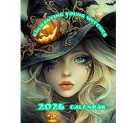 Enchanting Young Witches: 2026 Calendar
