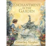 Enchantment in the Garden