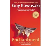 Guy Kawasaki Enchantment (Tascabile)