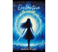 Enchantria: The Last Hope