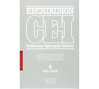 Enchiridion CEI. Decreti, dichiarazioni, documenti pastorali per la Chiesa italiana (2011-2015)