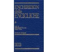 Enchiridion delle encicliche. Ediz. bilingue. Vol. 4: Pio X, Benedetto XV (1903-1922)