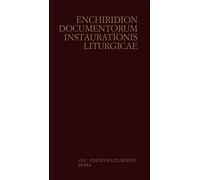 Enchiridion documentorum instaurationis liturgicae. Vol. 4: Iv. (15.01.1994-4.12.2003).