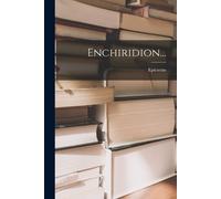 Enchiridion... (Tascabile)