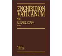Enchiridion Vaticanum. Vol. 19: Documenti ufficiali della Santa Sede (2000)