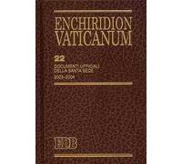 Enchiridion Vaticanum. Vol. 22: Documenti ufficiali della Santa Sede (2003-2004)