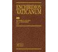 Enchiridion Vaticanum. Vol. 25: Documenti ufficiali della Santa Sede (2008)