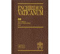 Enchiridion Vaticanum. Vol. 32 - AA.VV.