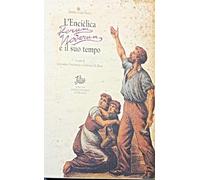 Enciclica «Rerum novarum» e il suo tempo