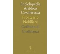 Enciclopedia Araldico Cavalleresca: Prontuario Nobiliare