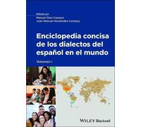 Enciclopedia Concisa de Los Dialectos del Espaanol En El Mundo
