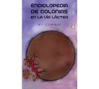 Enciclopedia de colonias en la Vía Láctea