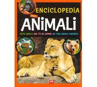 Enciclopedia degli animali. Ediz. a colori