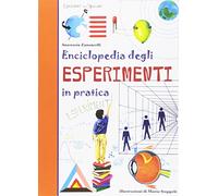 Enciclopedia degli esperimenti in pratica