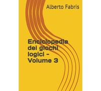 Enciclopedia dei giochi logici - Volume 3