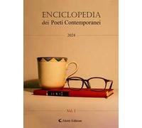Enciclopedia dei poeti italiani contemporanei 2024. Vol. 1