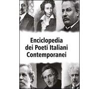 Enciclopedia dei poeti italiani contemporanei. Vol. 1