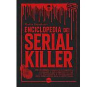 Enciclopedia dei serial killer