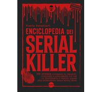 Enciclopedia dei serial killer - [Burno]