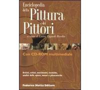 Enciclopedia della pittura e dei pittori. Ediz. illustrata. Con CD-ROM