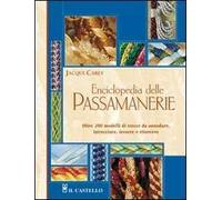 Enciclopedia delle passamanerie. Ediz. illustrata