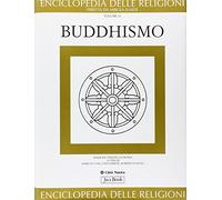 Enciclopedia delle religioni. Buddhismo (Vol. 10)