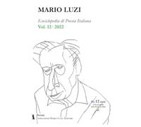 Enciclopedia di poesia italiana. Mario Luzi (2022). Vol. 12