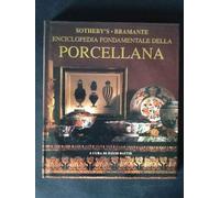 ENCICLOPEDIA FONDAMENTALE DELLA PORCELLANA: