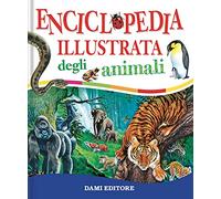 Enciclopedia illustrata degli animali - Cloche Paul, Chiozzi Giorgio, Copp...