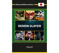Enciclopedia Manga. Demon Slayer