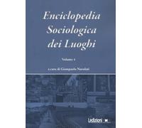 Enciclopedia sociologica dei luoghi. Vol. 4