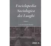 Enciclopedia sociologica dei luoghi. Vol. 6