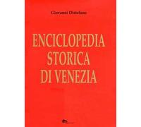 Enciclopedia storica di Venezia