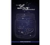 Enciende tu luz en la oscuridad