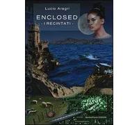Enclosed. I recintati