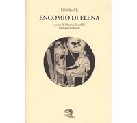 Encomio di Elena. Testo greco a fronte