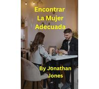 Encontrar A La Mujer Adecuada
