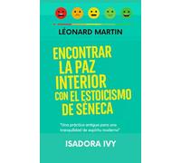 Encontrar la paz interior con el estoicismo de Séneca