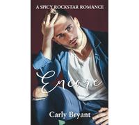 Encore: A Spicy Rockstar Romance Novella (The Desire Diaries)