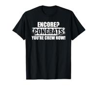 Encore? Congrats Sound Guy Ingegnere del Suono Maglietta