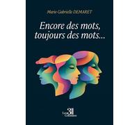 Encore des mots, toujours des mots...