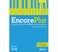 Encore Plus: Book 4, Grades 7 & 8