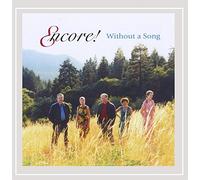 Encore - Without A Song