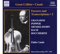 Encores & Transcriptions 2 by Pablo Casals (2006-08-01)