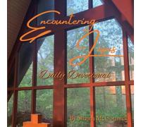 Encountering Jesus: Daily Devotional