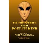 Encounters of the Fourth Kind