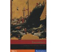 Encounters - The Meeting Of Asia And Europe
