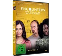 Encounters - Was braucht es, um zu glauben?