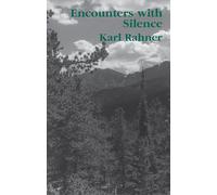 Encounters With Silence